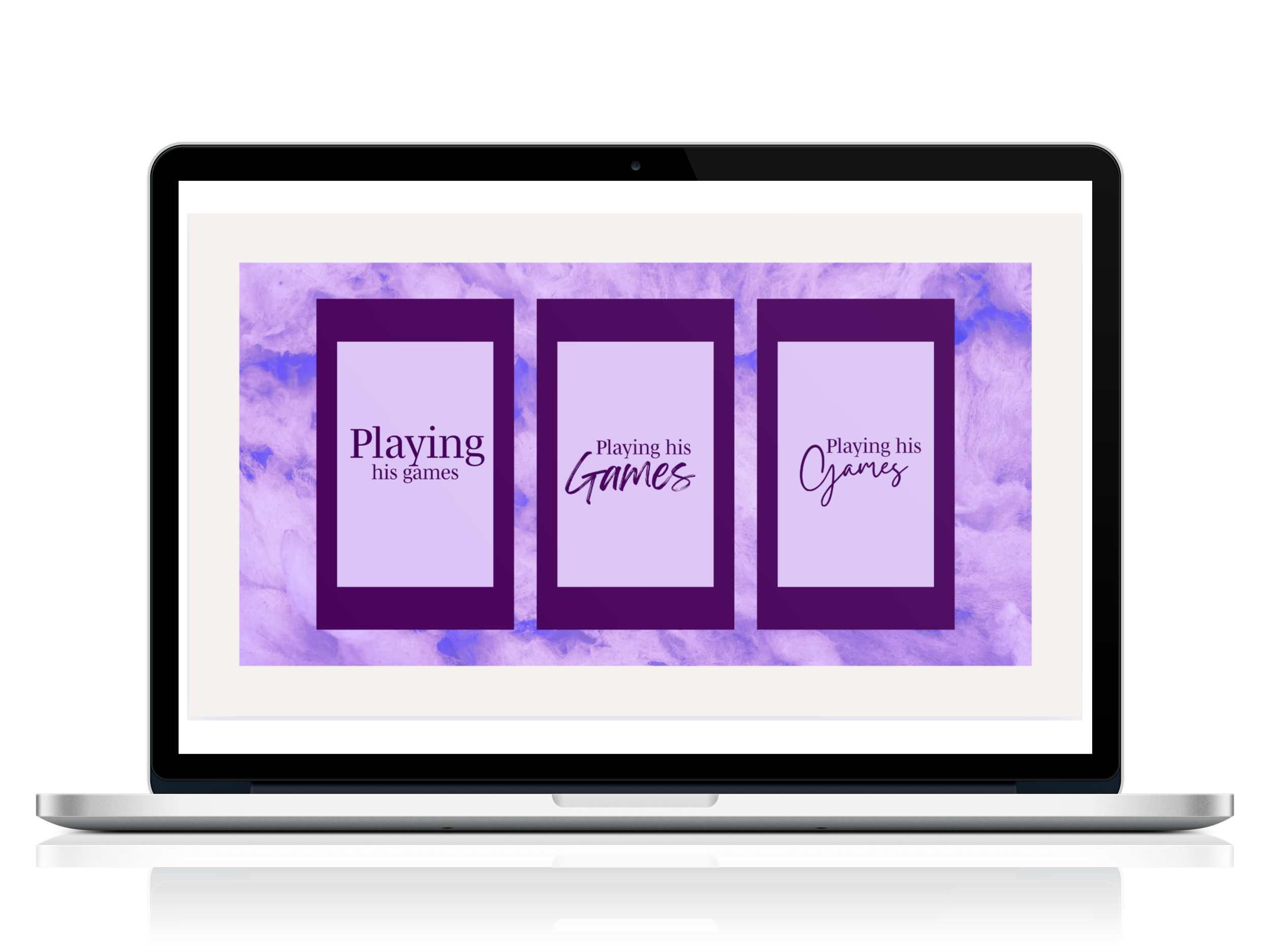 Laptop screen displaying three purple rectangular banners with the text "Playing his games" and "Playing his Games" on a purple watercolor background.