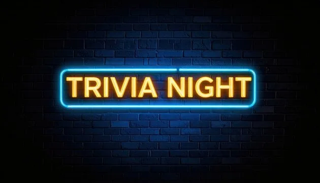 Neon sign reading 'TRIVIA NIGHT' against a dark brick wall.