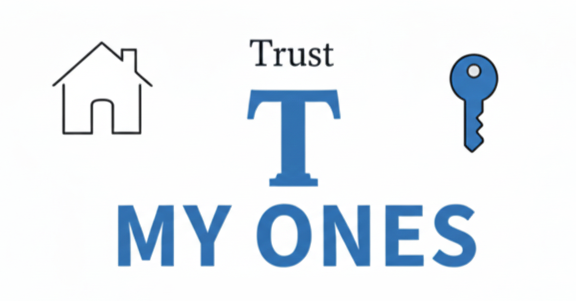 家のシルエット、Trust、MY ONESの文字と鍵のアイコンが配置された画像