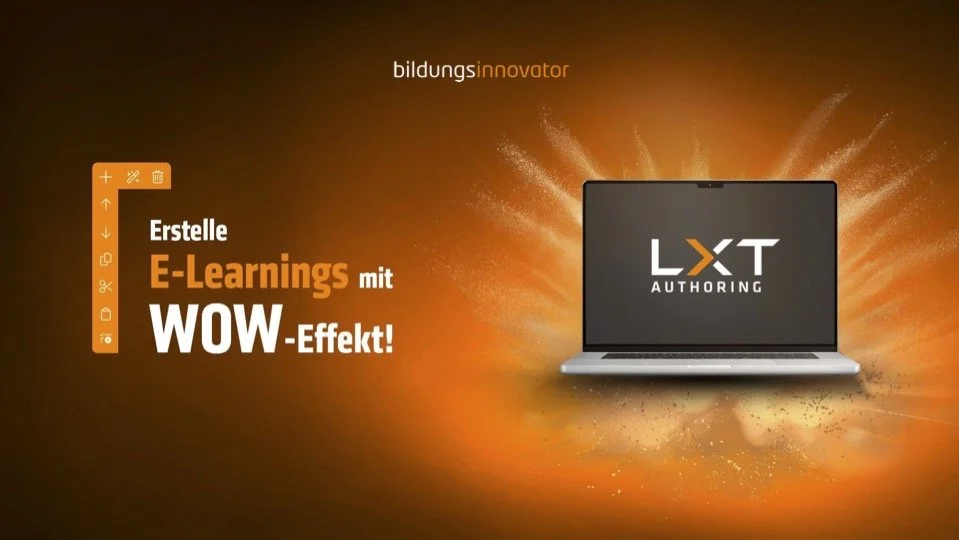 Grafik mit orange-mentholartigem Hintergrund, zeigt einen Laptop mit dem Text »LXT AUTHORIZING« und die Worte »Erstelle E-Learnings mit WOW-Effekt!« daneben, sowie Symbole für Design-Tools auf der linken Seite.