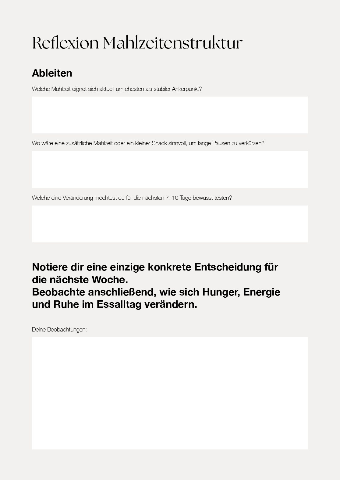 Arbeitsblatt mit der Überschrift "Reflexion Mahlzeitenstruktur" und Textfeldern für Notizen und Reflexionen über Essgewohnheiten, Hunger, Energie, Ruhe im Alltag, auf hellem Hintergrund. Ernährungsplan und Ernährungsberatung und Fitness.