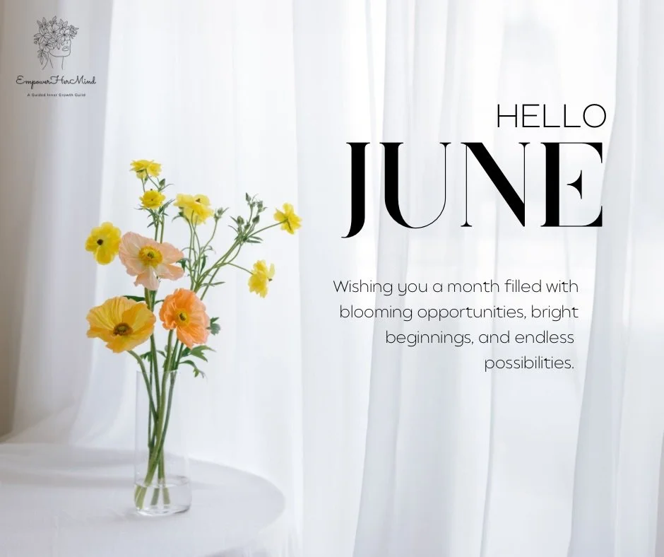 Hello, June! ✨

May this month bring you the courage to chase your dreams, the grace to embrace your journey, and the wisdom to recognize how far you&rsquo;ve come. May your goals find direction, your efforts bear fruit, and your femininity shine wit