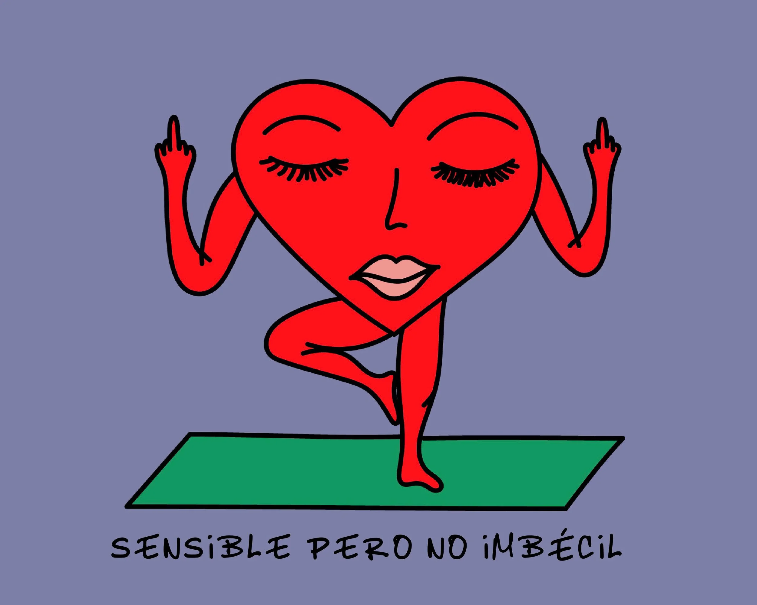 Sensible pero no imbecil.jpeg