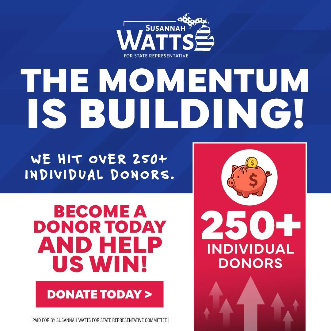 I have intentionally run a grassroots campaign that gives our community, not special interests, a voice. 👇 #WattsUpMI 

I am so proud to share we already have the support of more than 250 individual donors! Thank you to everyone who has supported ou