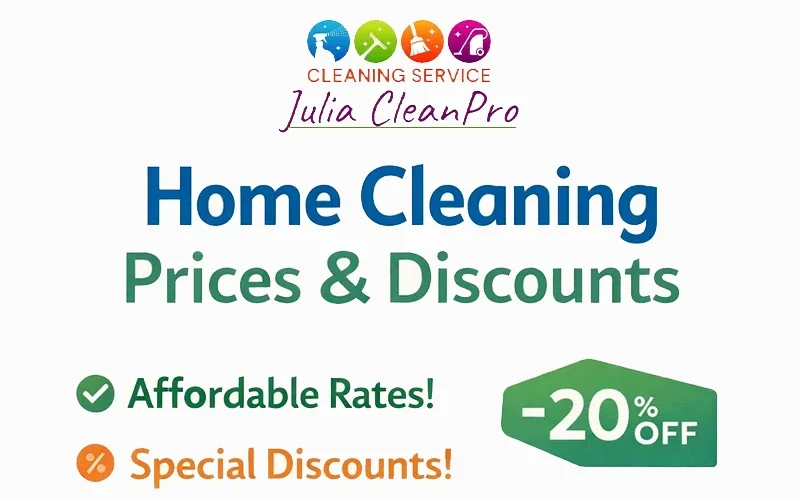 Flyer for Julia CleanPro cleaning service advertising home cleaning prices and discounts, including 20% off and special discounts, with colorful icons at the top.