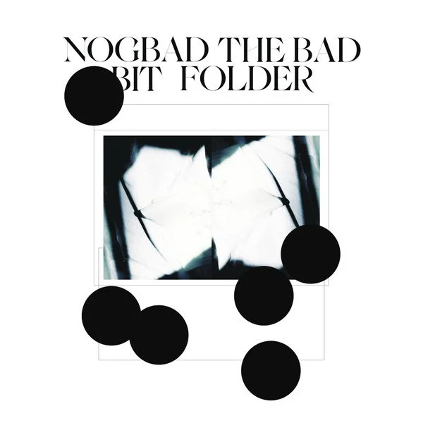 Bit Folder - Nogbad The Bad