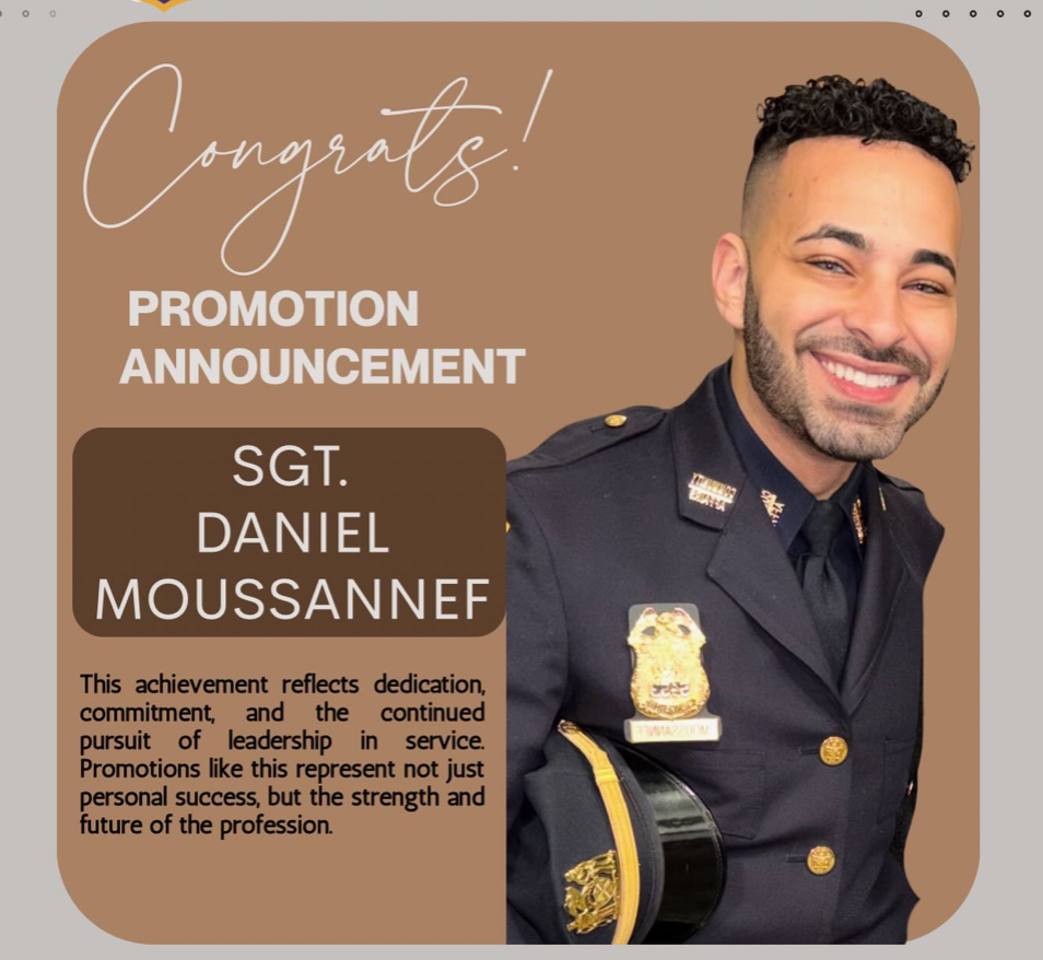 Congratulations to Danny Moussannef on his Promotion to Sergeant