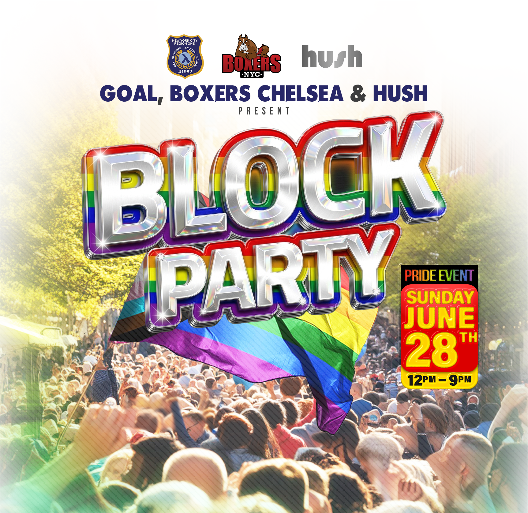 GOAL/Boxers/Hush Block Party - June 28th