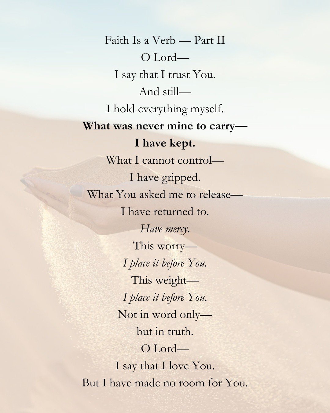 It&rsquo;s not always that we don&rsquo;t trust Him&mdash;
sometimes we just haven&rsquo;t let go.

Faith is a verb.
So is love.

🤍

#faithisaverb #trustinggod #christianlife #faithwalk #surrendercontrol #spiritualreflection #dailyfaith #jesuscenter
