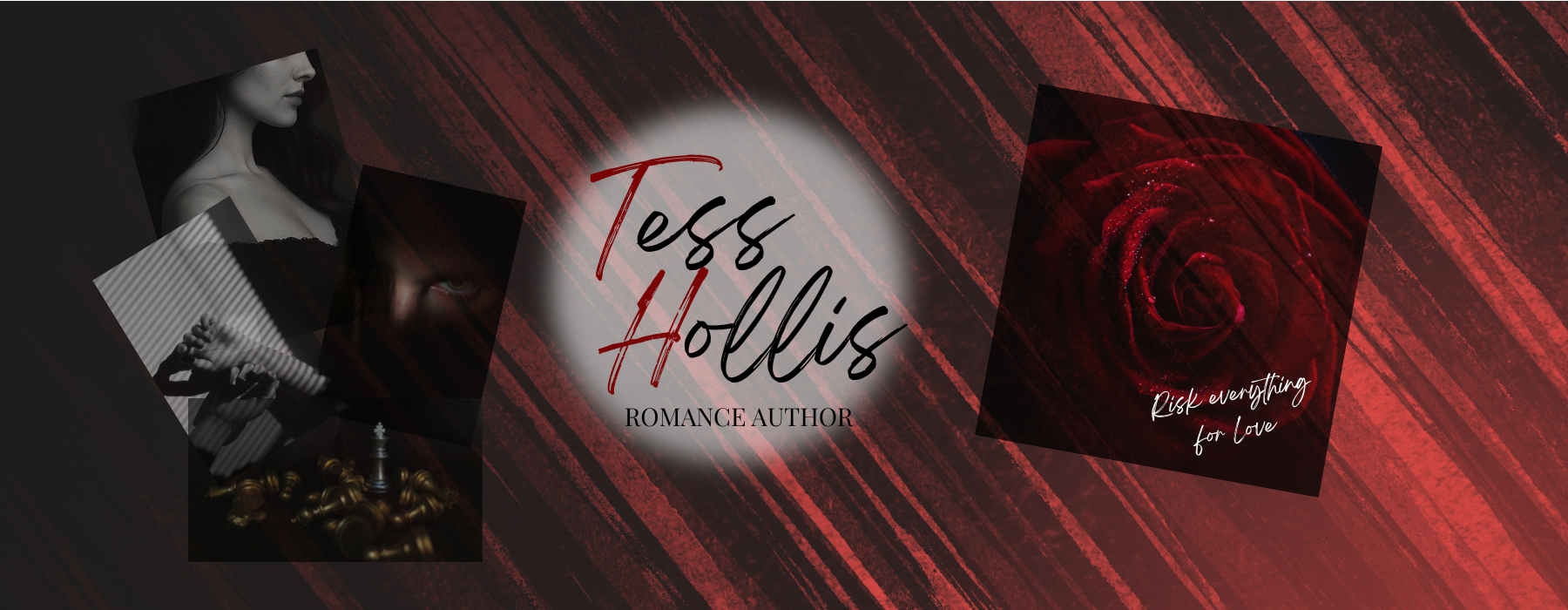 Tess Hollis dark romance author banner with black-and-red imagery and the words "Risk everything for love."