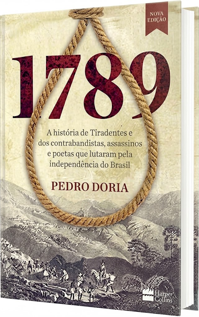 Capa do livro com título '1789', com uma corda formando uma forca, fundo de montanhas e uma cena de luta na época da Revolução Francesa, autor Pedro Doria, editora Harper Collins.