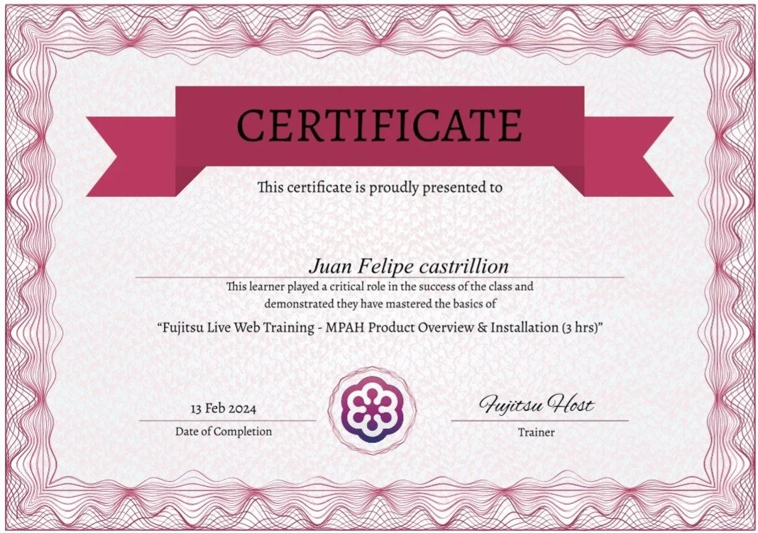 Certificate awarded to Juan Felipe Castrillon for completing Fujitsu Live Web Training on MPAH Product Overview & Installation, dated February 13, 2024.