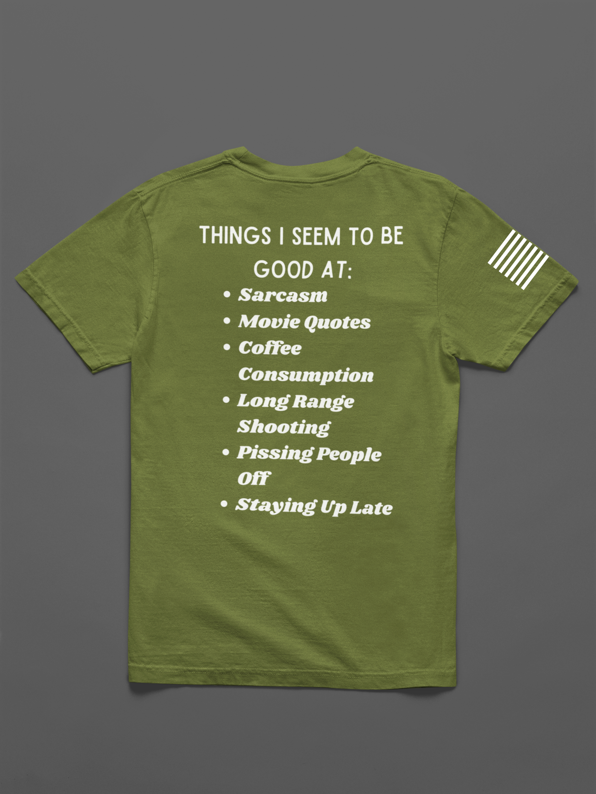 Things I Seem to be Good At: t-shirt