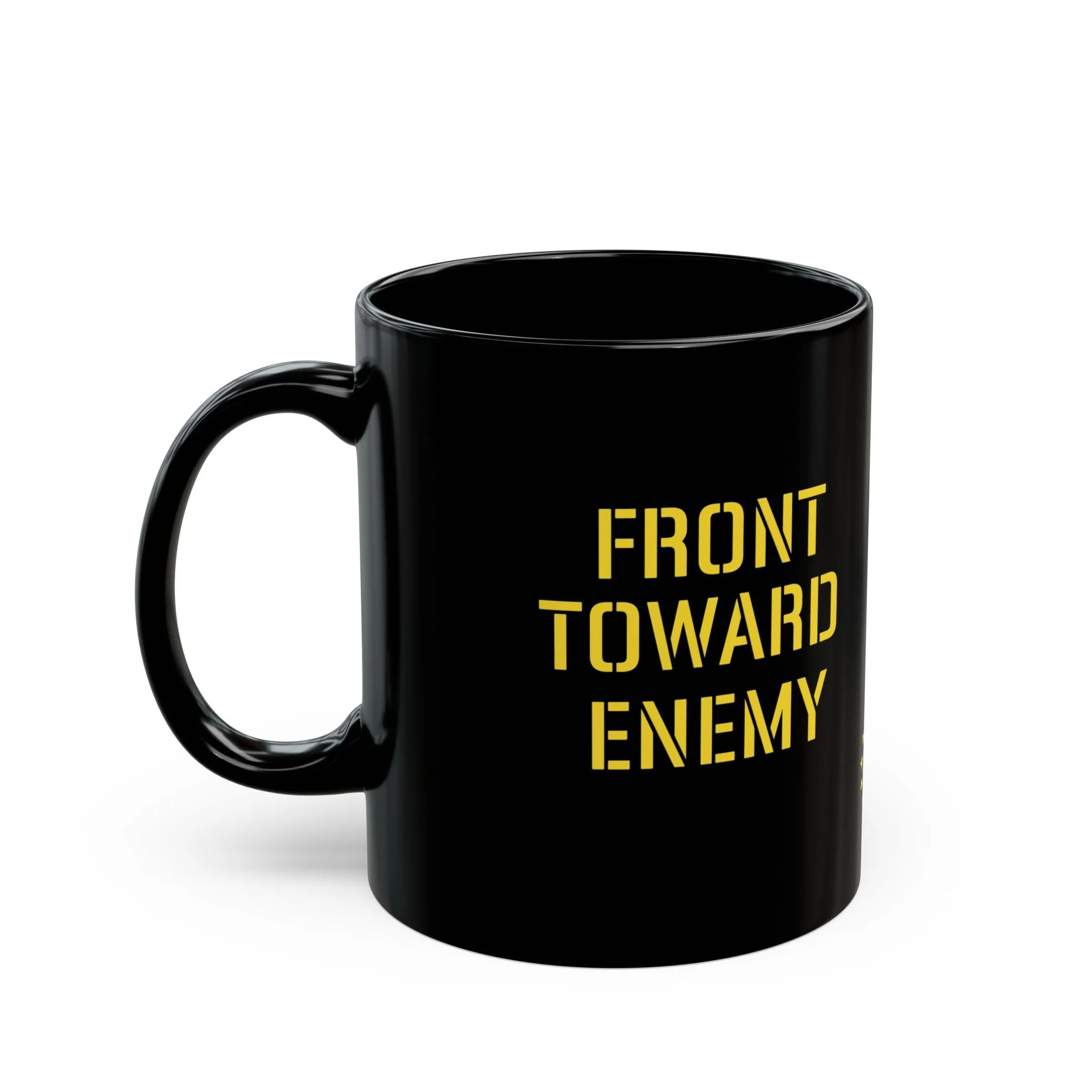 Front Toward Enemy - 11oz coffee mug