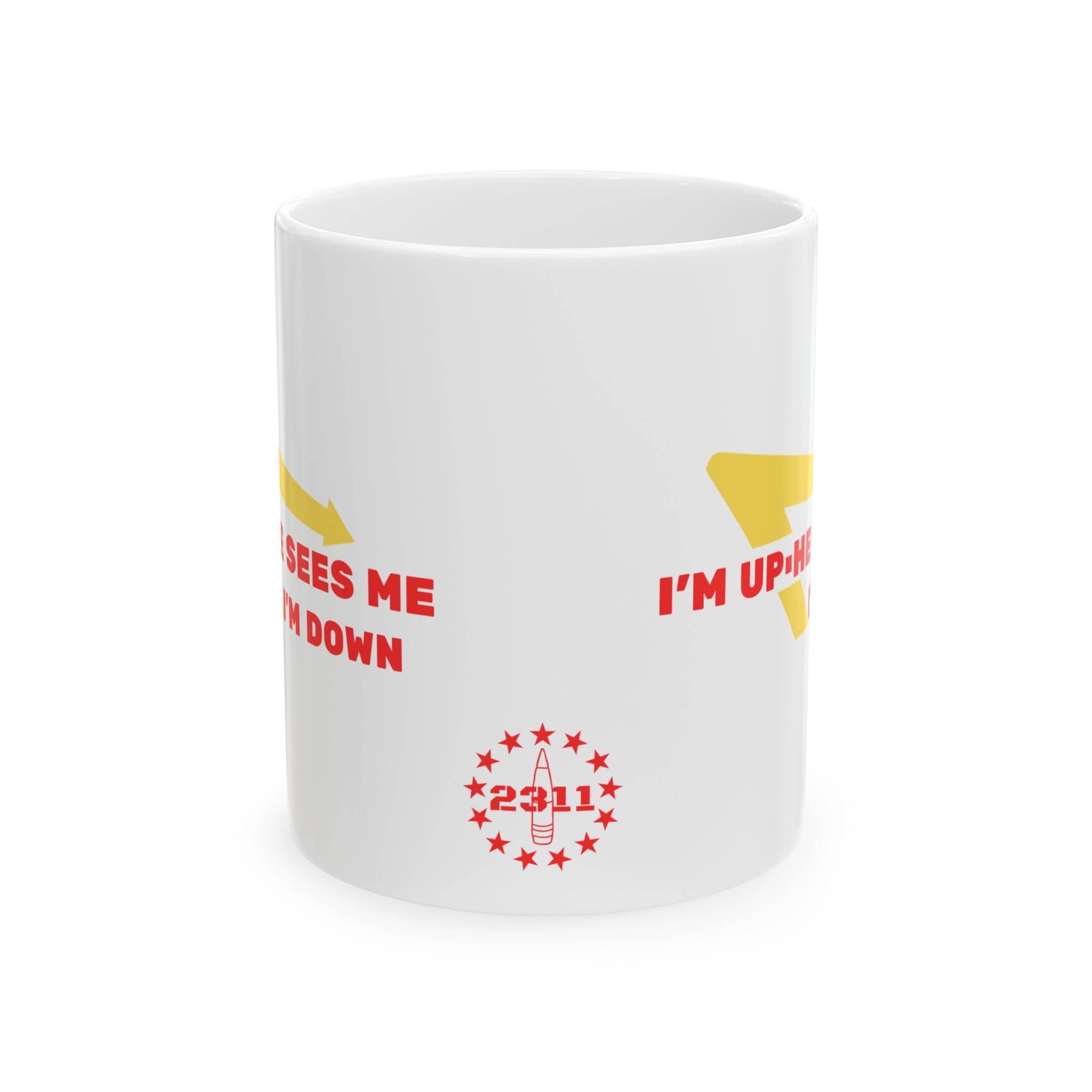 I'm Up, He Sees Me, I'm Down-Front.png