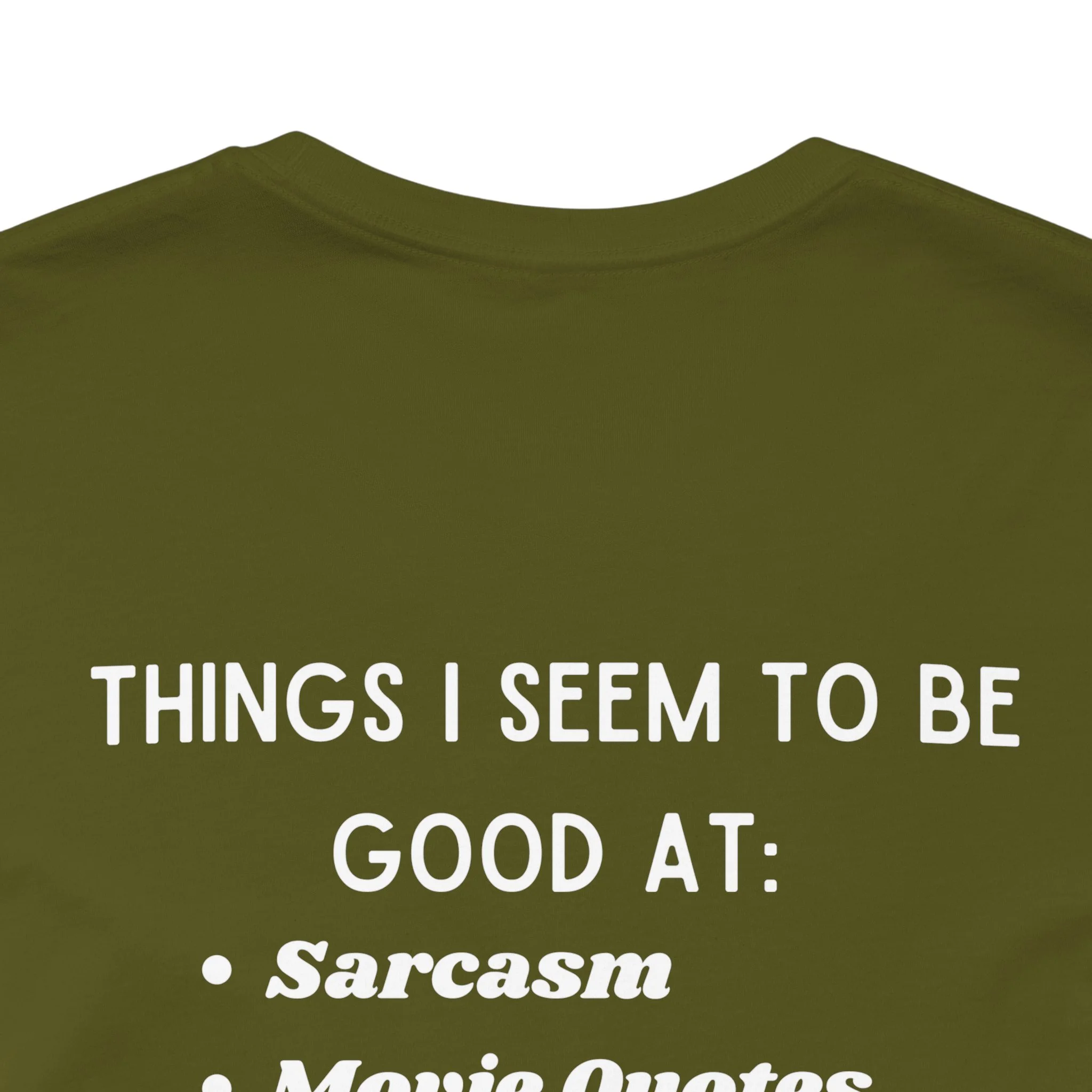 Things I Seem to be Good At-Closeup-Olv.png