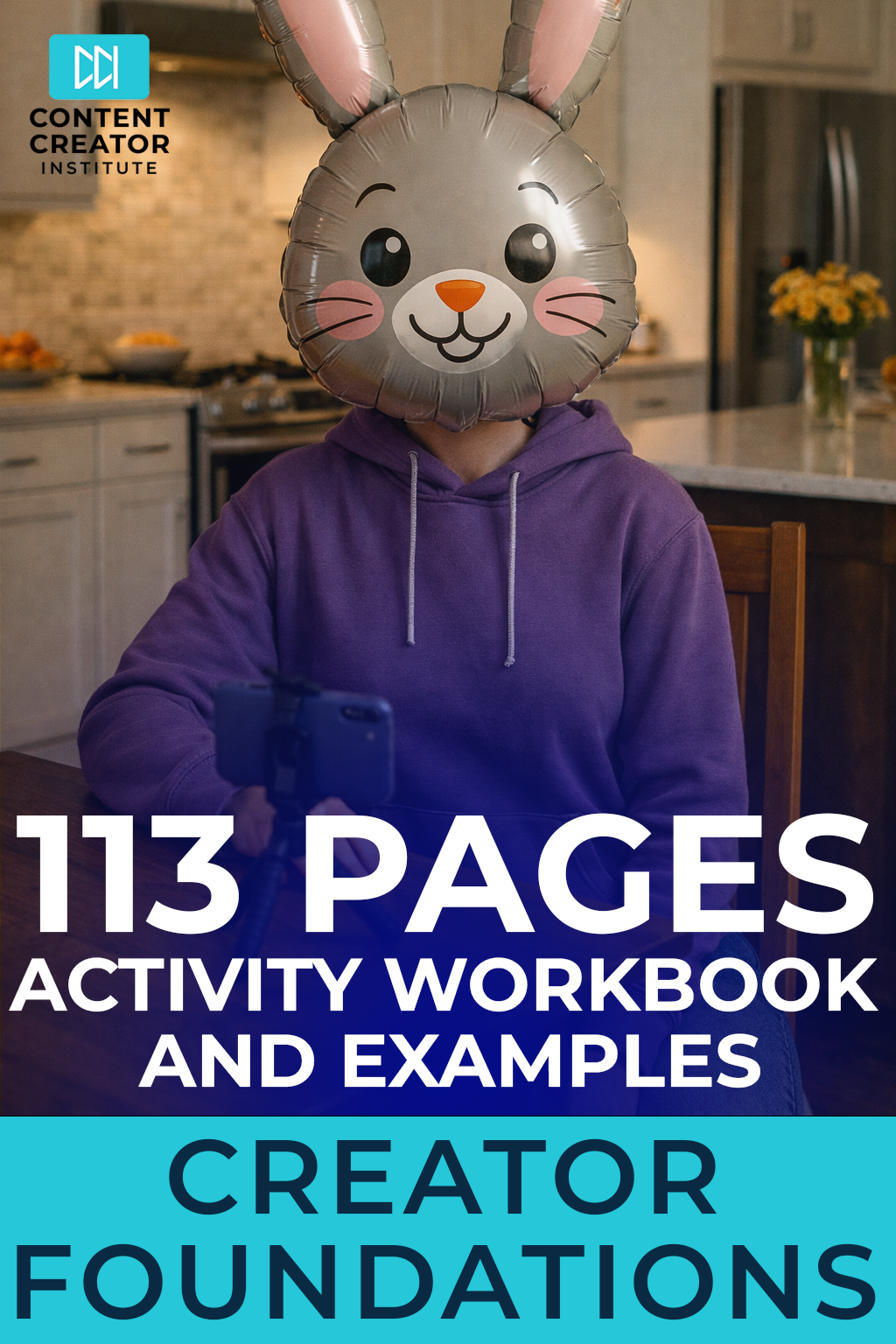 Level 1: Content Creator Foundations - Activity Workbook & Examples