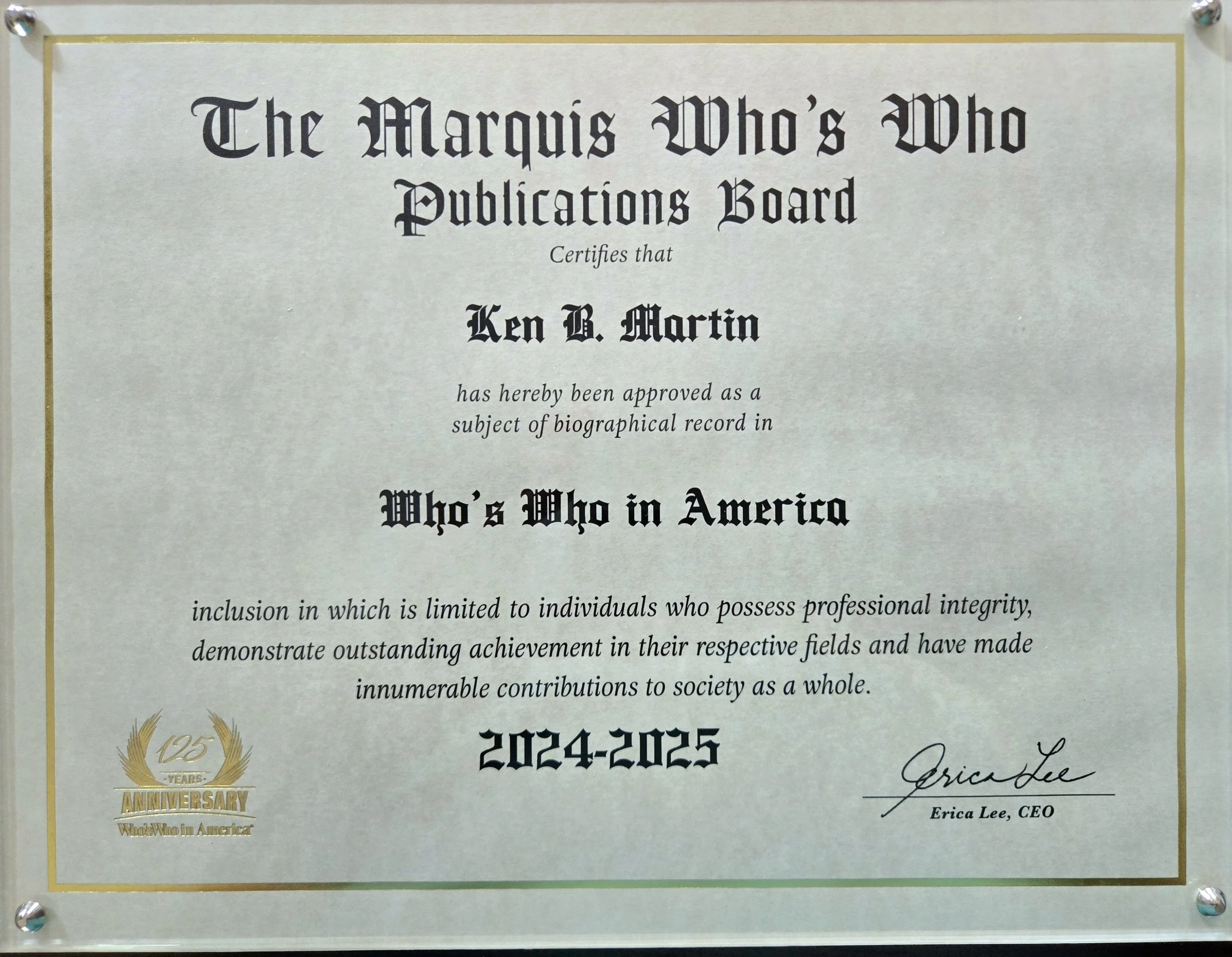 Certificate from The Marquis Who's Who Publishing Board to Ken B. Martin, certifying approval as a subject of biographical record in Who's Who in America, issued for 2024-2025, with a 125th anniversary emblem in gold and black at the bottom left.