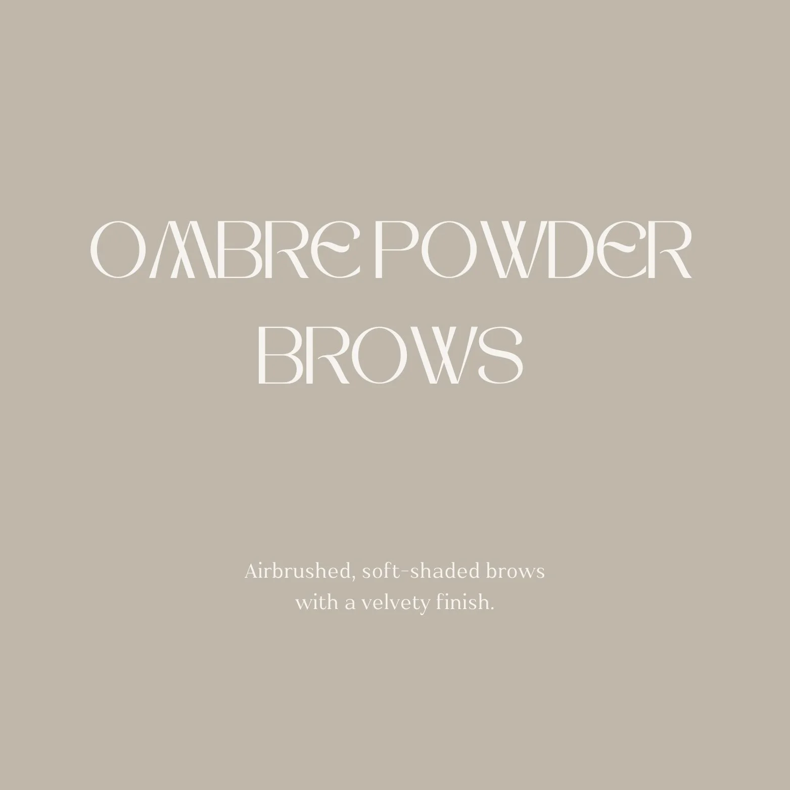 Ombre/Powder Brows