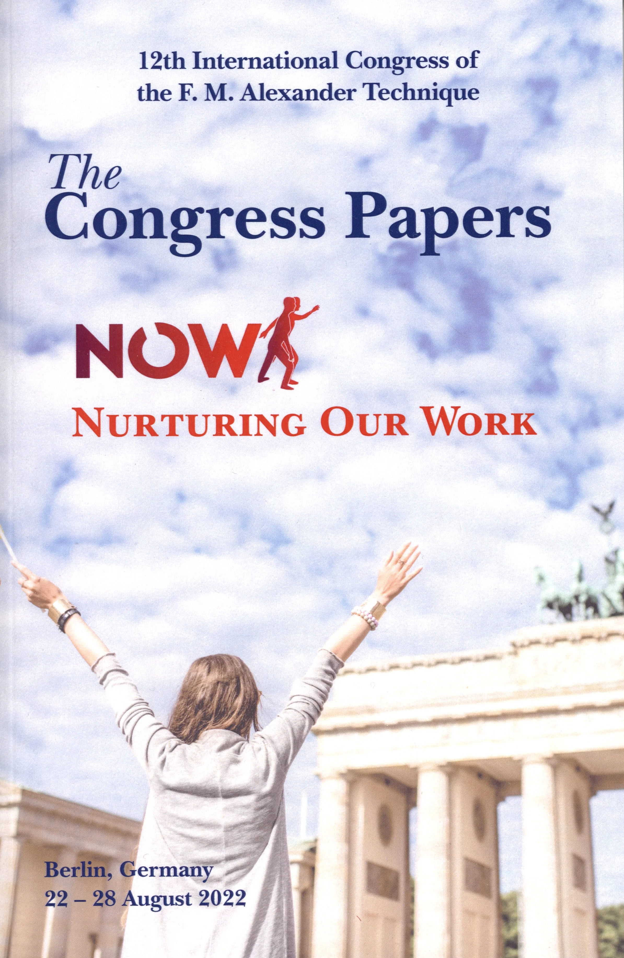 Congress Papers Berlin 2022 - Nurturing Our Work NOW