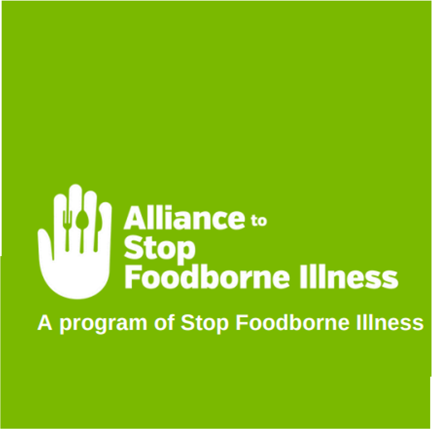 Alliance to stop foodborne illness