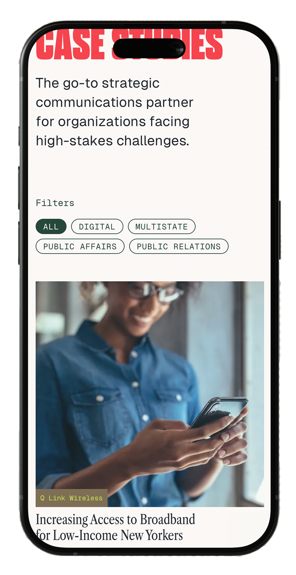 Smartphone screen displaying a webpage about strategic communications for high-stakes challenges, including filter options such as Digital, Multistate, Public Affairs, and Public Relations. The page features a photo of a woman smiling and looking at her phone with a headline about broadband access for low-income New Yorkers.