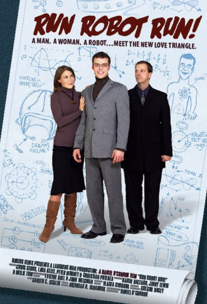 Movie poster for 'Run Robot Run' featuring three people standing in front of a background with scientific sketches and diagrams, including a woman's face, a helmet, clocks, and mathematical formulas. The title is in large red letters at the top.