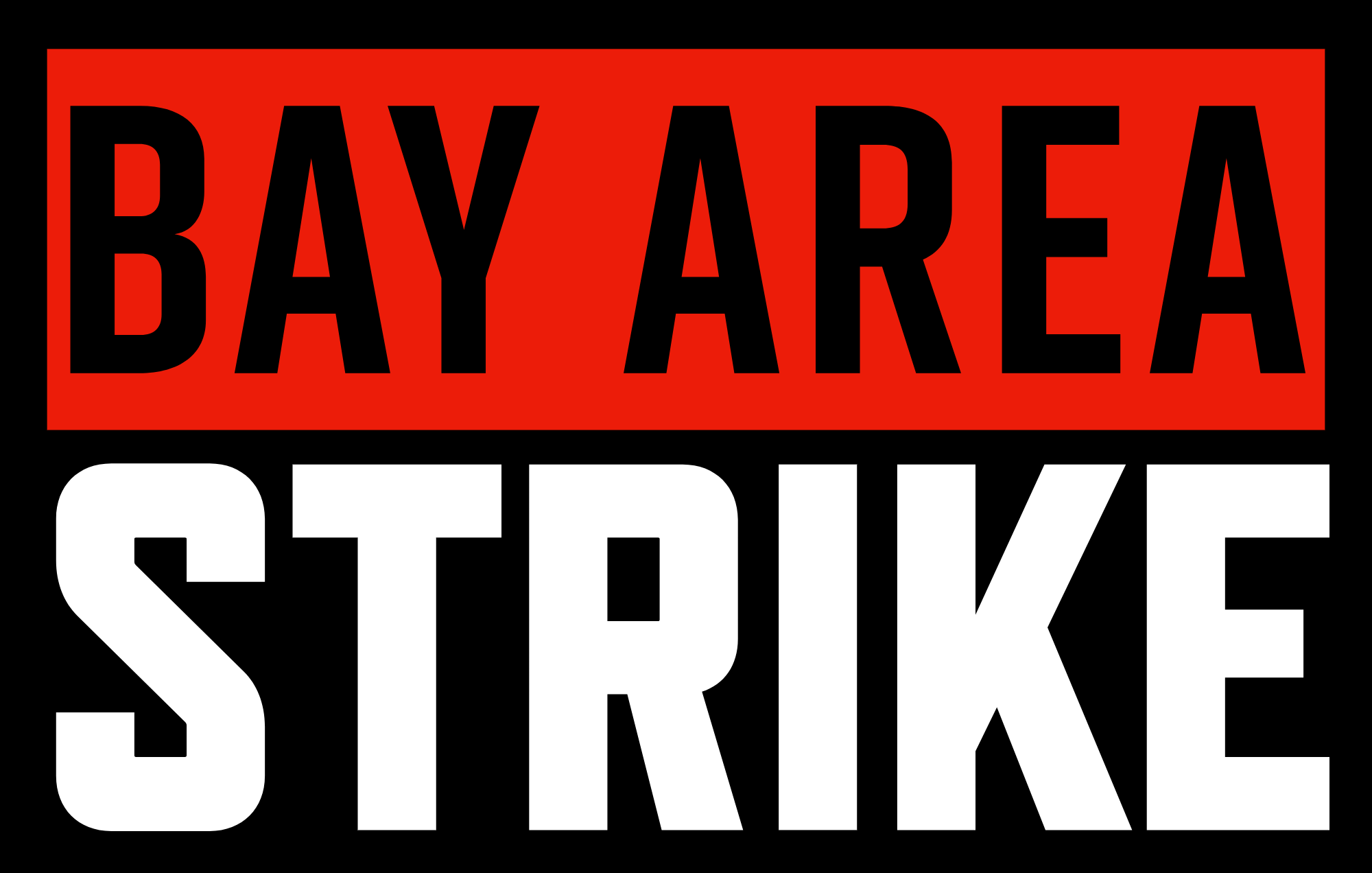 Graphic with the word 'BAY AREA' in black letters on a red background and 'STRIKE' in white on a black background