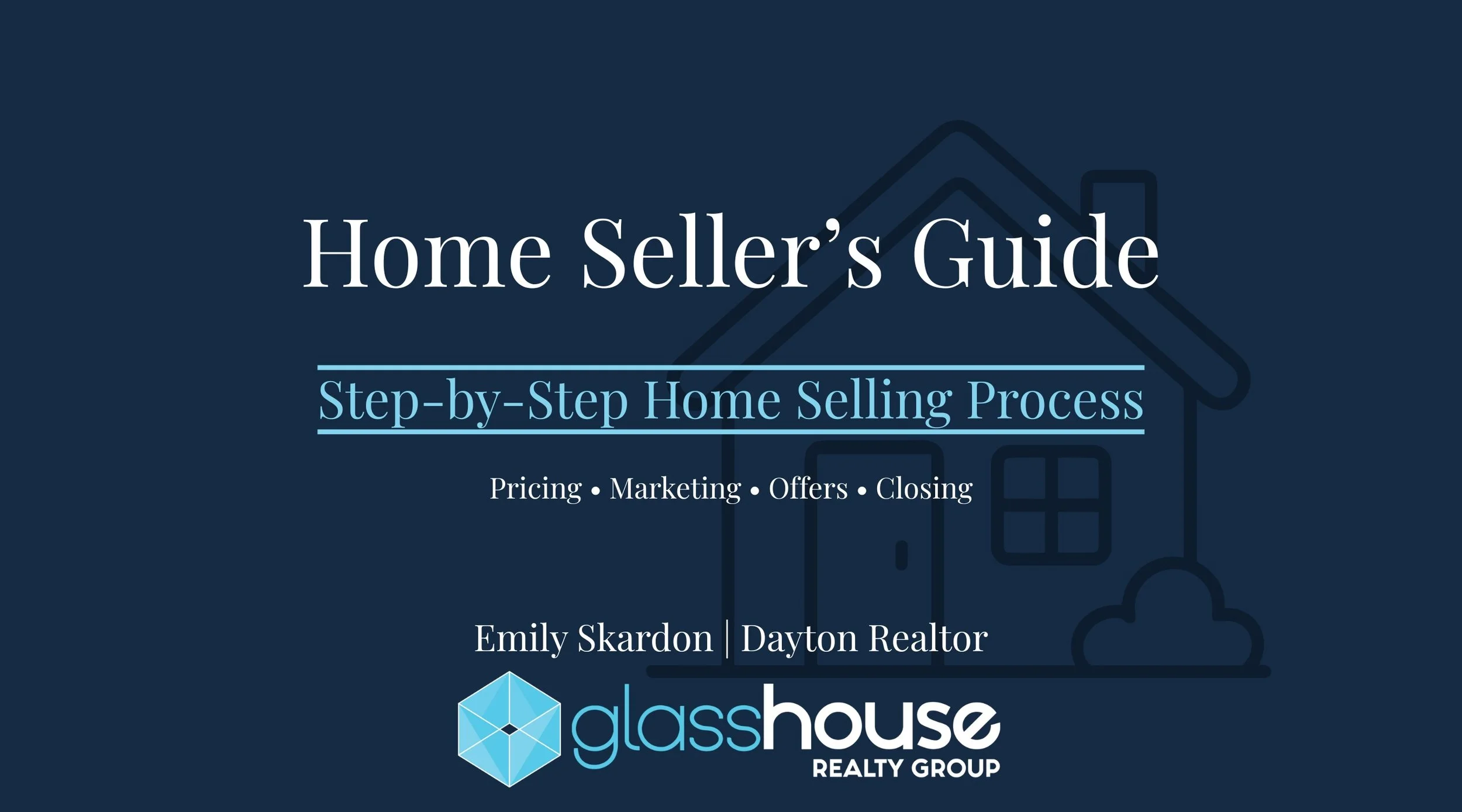 Home Seller’s Guide: The Complete Step-by-Step Home Selling Process