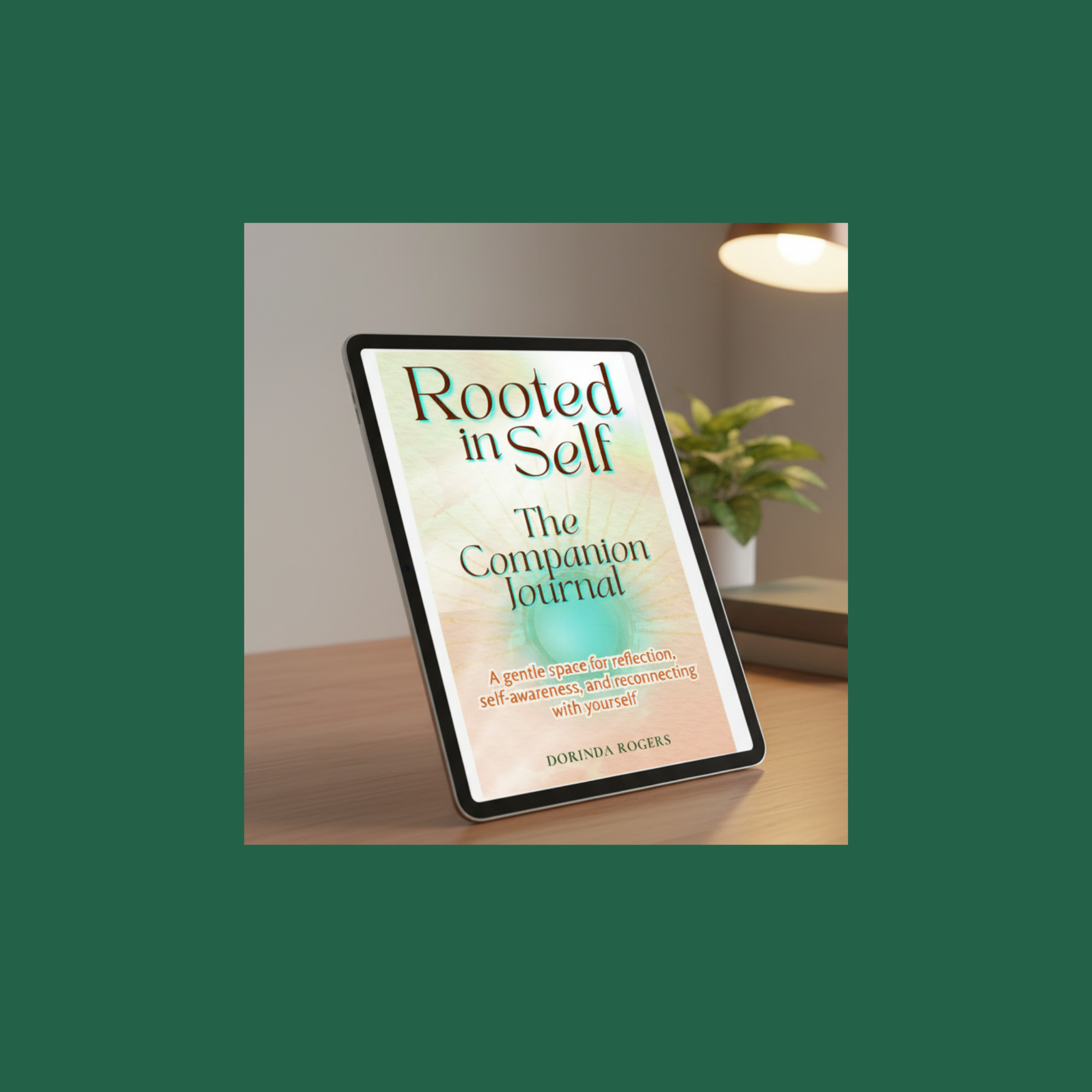 Rooted in Self Companion Journal