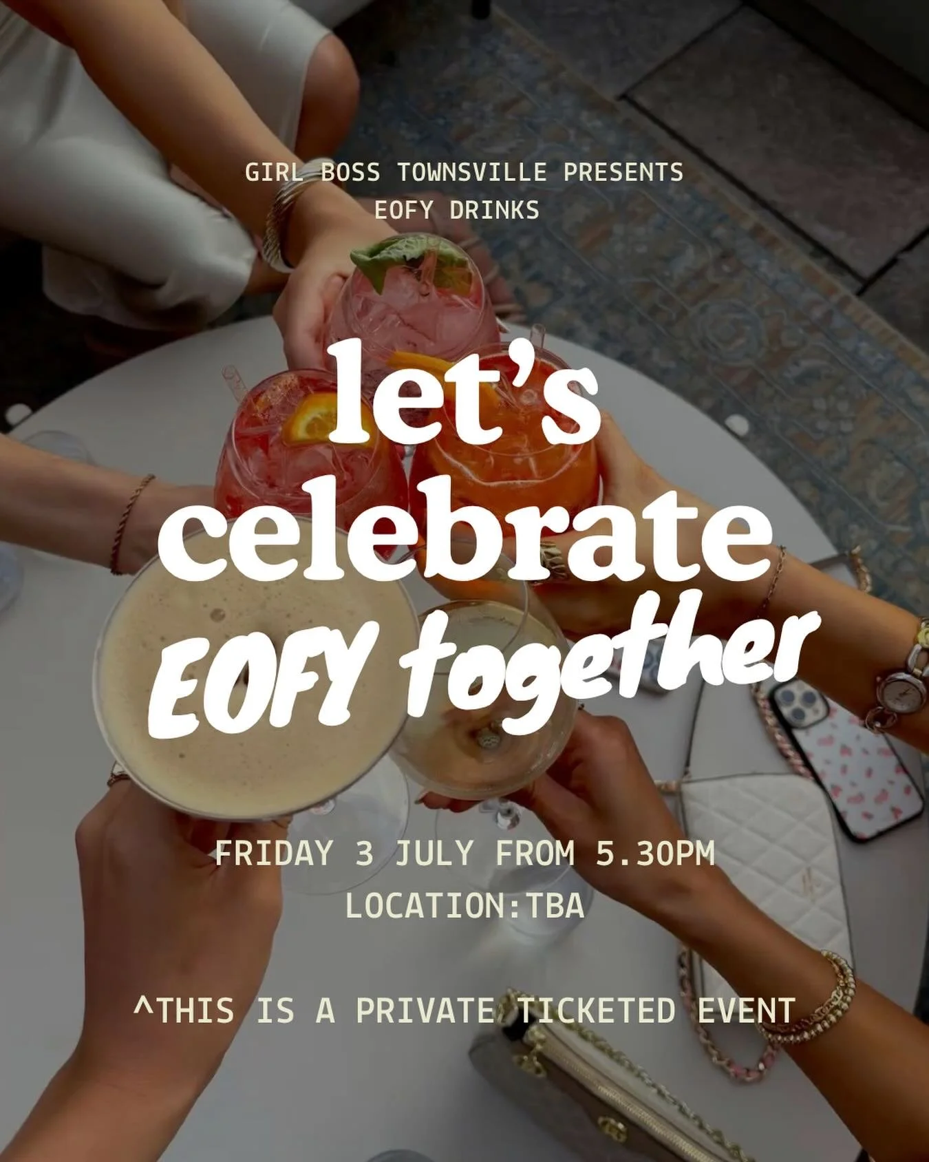 EOFY Networking drinks! Join local Girl Bosses on Friday July 3rd from 5.30pm to celebrate the EOFY together ✨

Location TBA

*This is a free networking event but tickets still need to be purchased to confirm numbers and location will be emailed out 