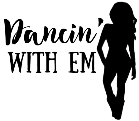 Dancin' With Em