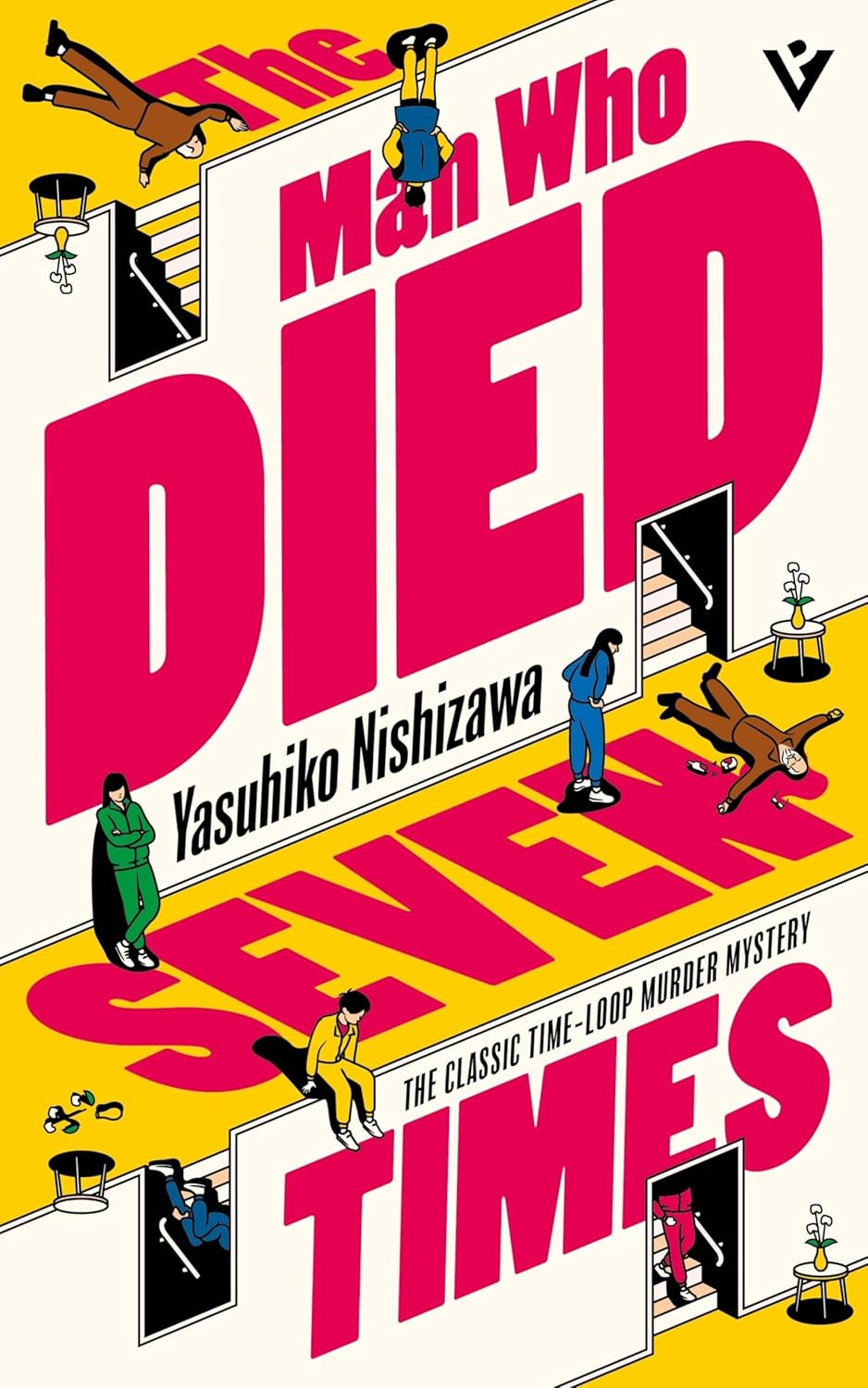 Cover of the book titled "Died" by Yasuhiko Nishizawa, a classic time-loop murder mystery. The cover features large pink text with several cartoon characters in various poses, some standing, sitting, or lying on the floor, and a few emerging from doors.