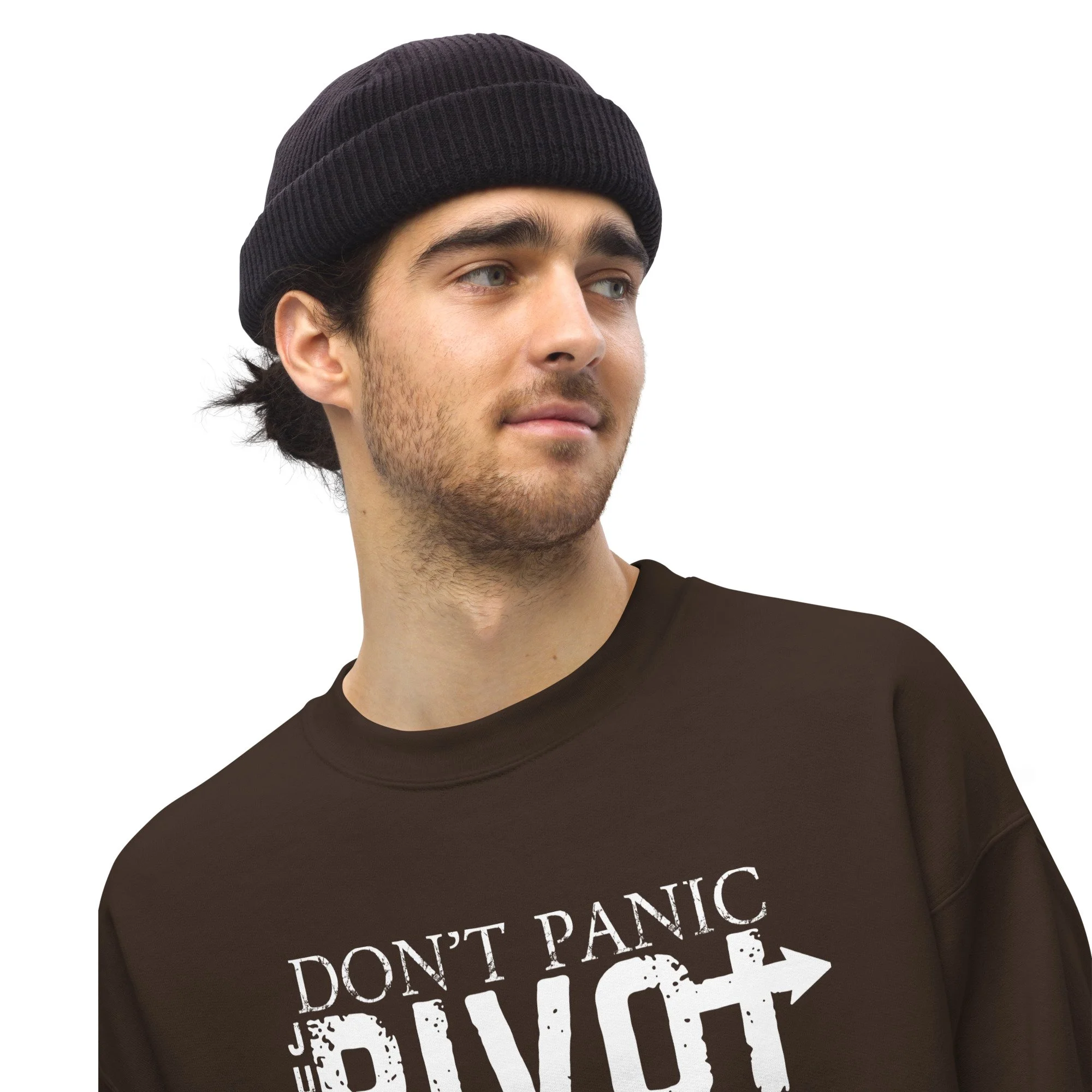 Dont Panic Just Pivot White Unisex Sweatshirt