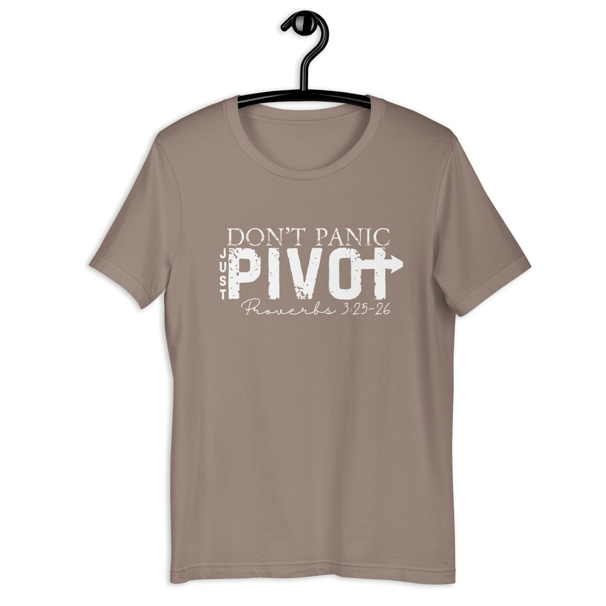 Dont Panic Just Pivot T-Shirt