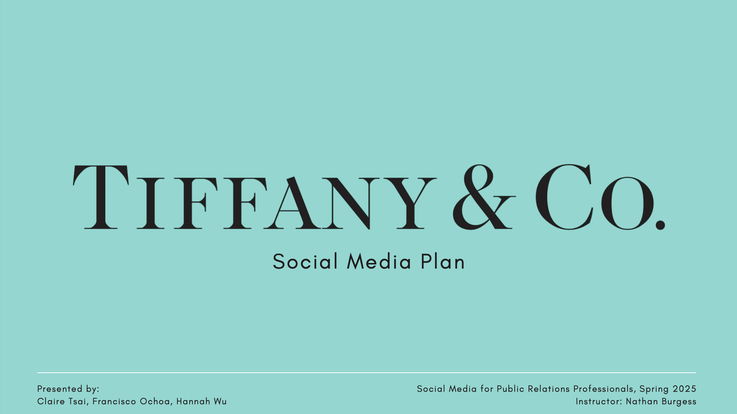 PRCC1-GC - 1070: Tiffany & Co. Social Media Plan
