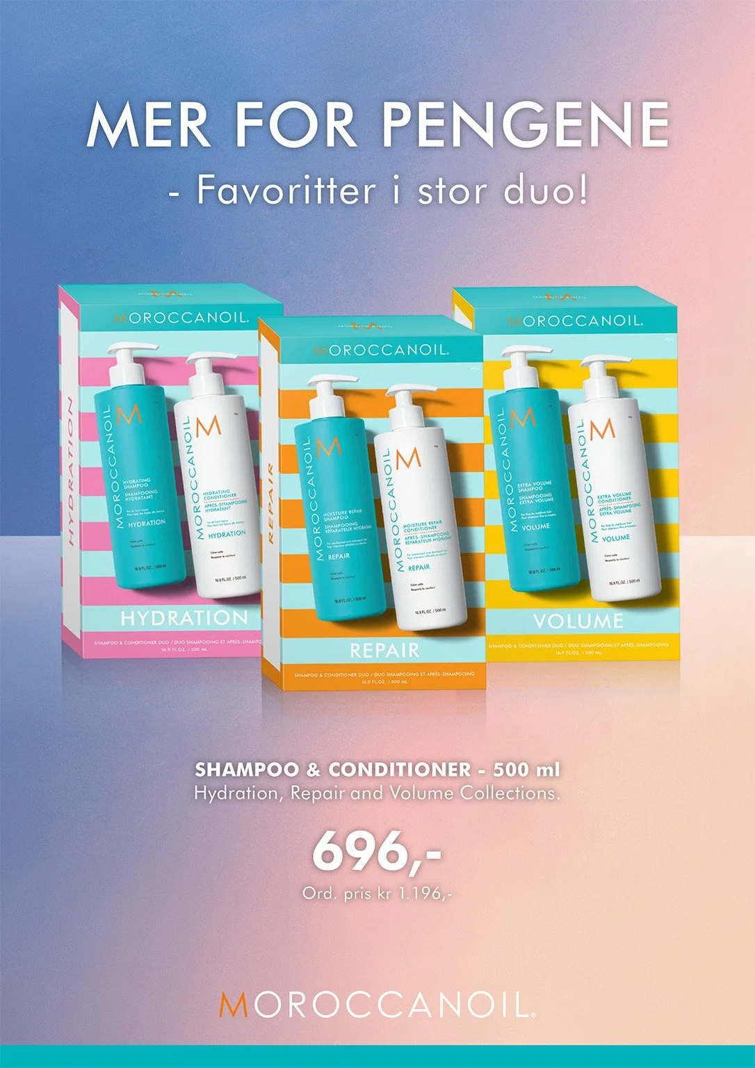 Moroccanoil 2x500ml for 696,-