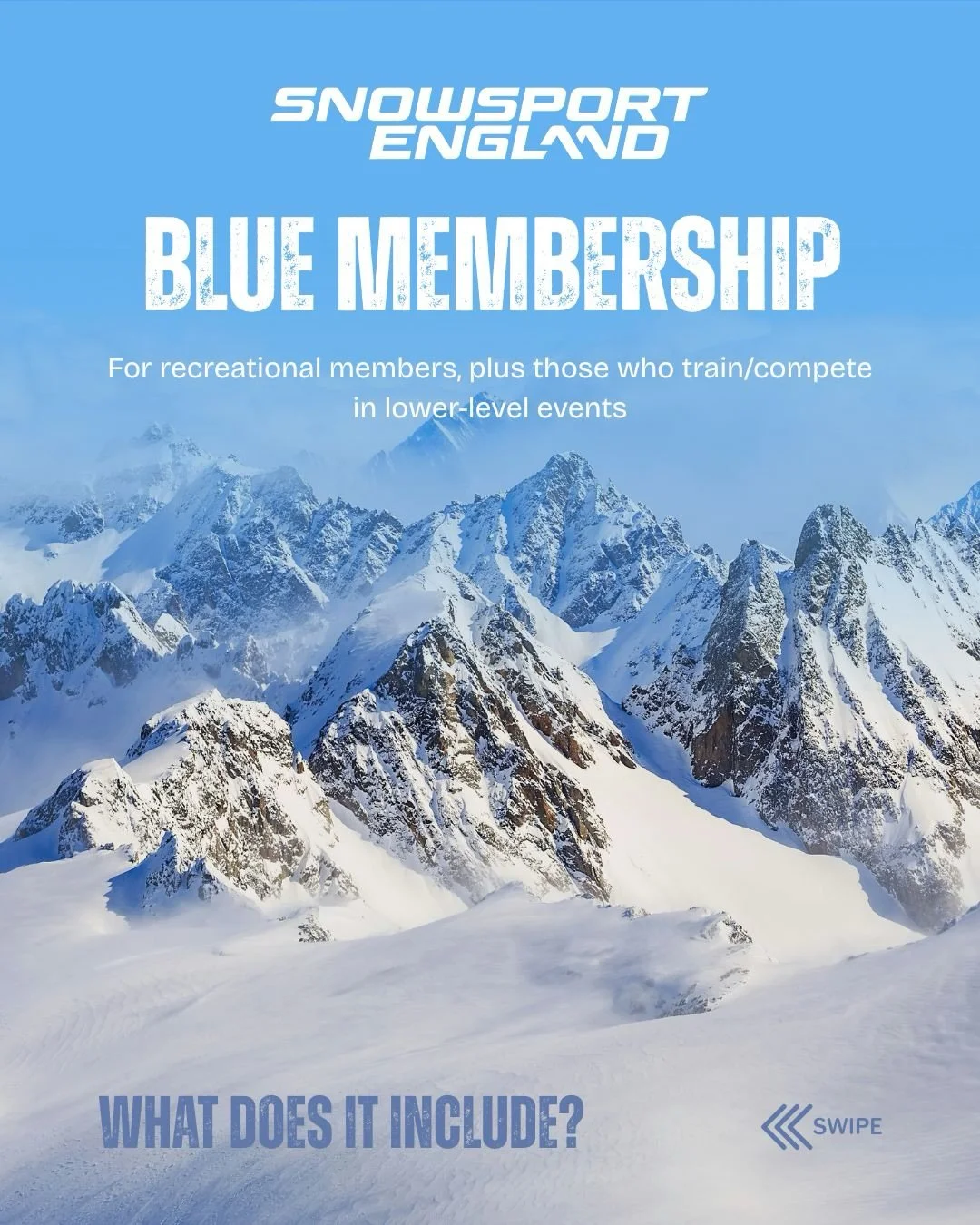 BLUE MEMBERSHIP | JUST &pound;19.99 A YEAR ❄️

Looking to get more involved in snowsports? Our Blue Membership is designed for recreational members, as well as those looking to train and compete in lower-level events.

For just &pound;19.99 per year,