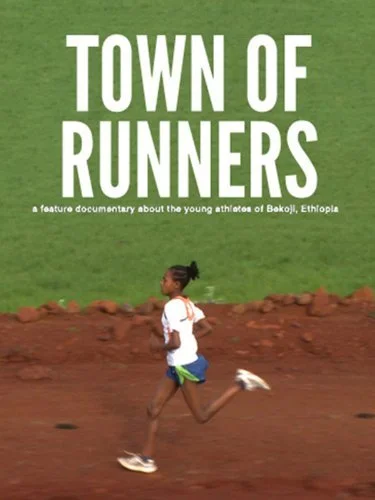 Town of Runners (2015)