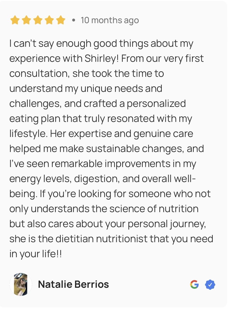 A positive review on Google from Natalie Berrios praising Shirley for her personalized nutrition plans, expertise, and care that helped improve her energy, digestion, and overall well-being.