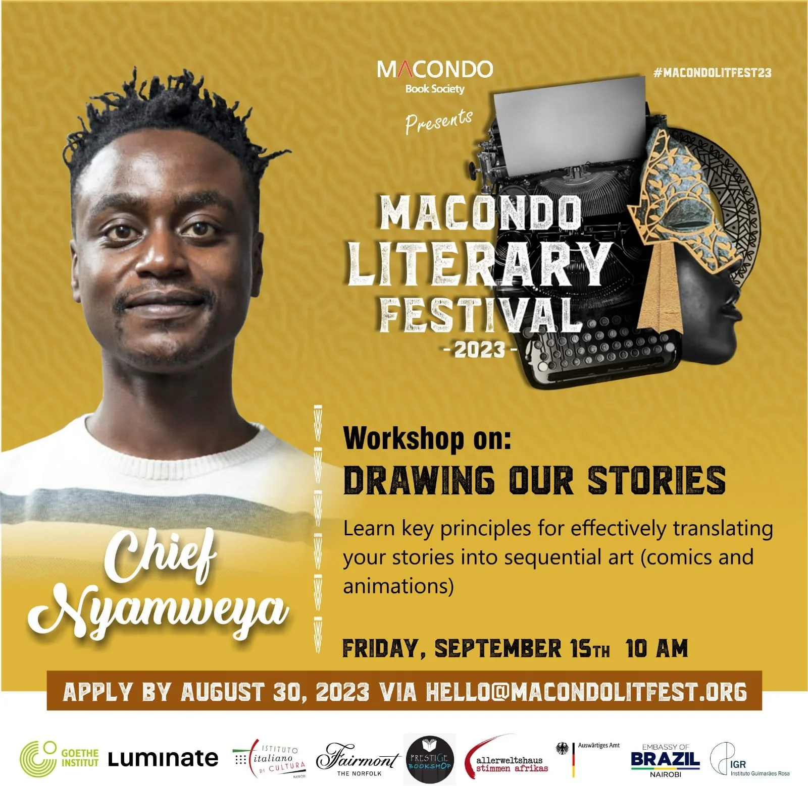 Poster for Macondo Literary Festival 2023 featuring a portrait of Chief Nyamweaya, details about a storytelling drawing workshop, date and registration information, logos of sponsors, and a graphic of a typewriter with a mask and crown.