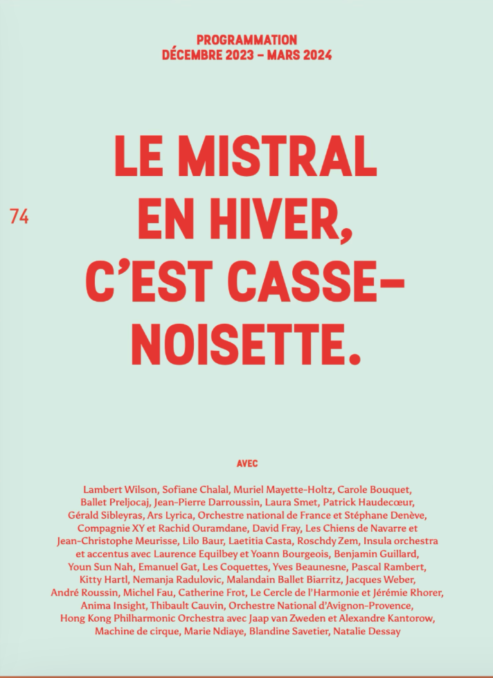 Affiche de programmation pour les Théâtres de Marseille et Aix-En-Provence, de décembre 2023 à mars 2024, intitulée « Le Mistral en hiver, c’est casse-noisette », avec la liste des artistes participants.