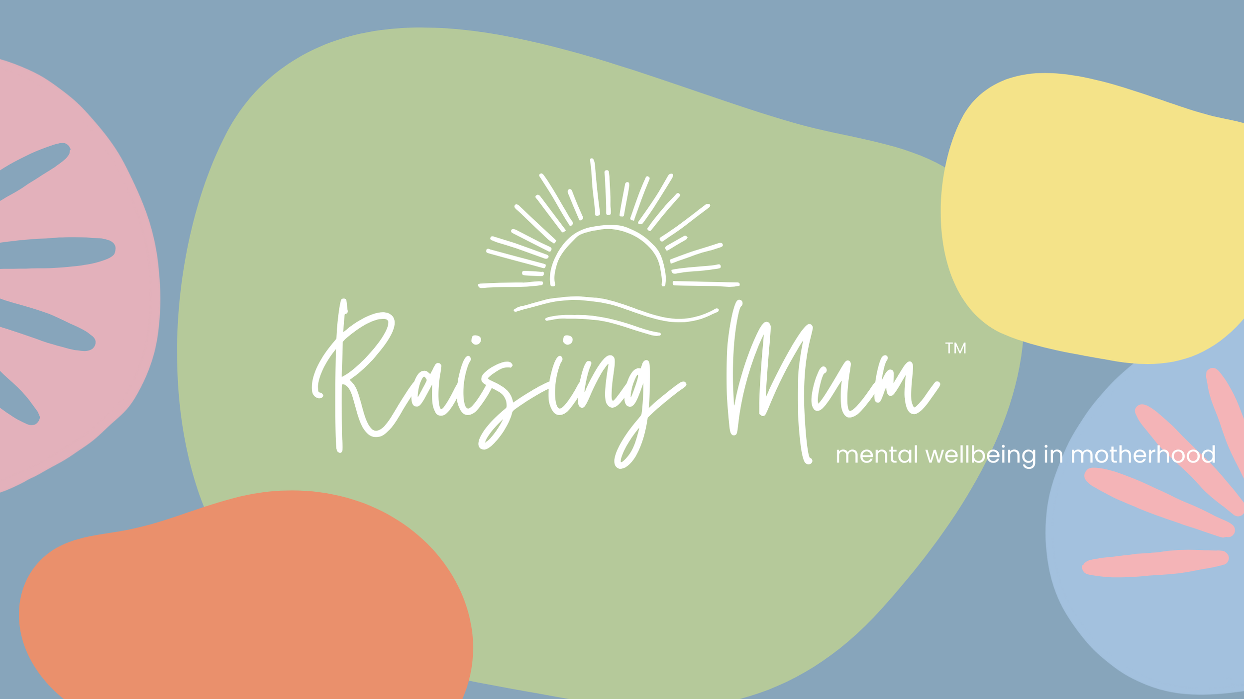 raising mum self-help for mums mental wellbeing