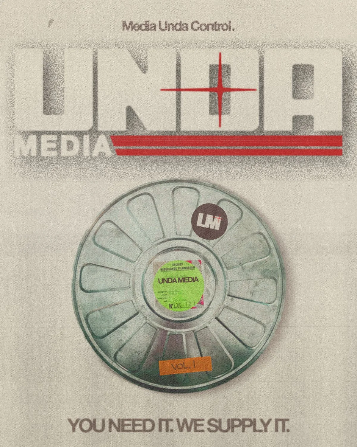 A media tape reel with a label that says 'UNDA MEDIA,' placed below a box labeled 'Media Unda Control' with the logo 'UNDA MEDIA' and a red crosshair symbol. The bottom part displays the slogan 'YOU NEED IT. WE SUPPLY IT.'