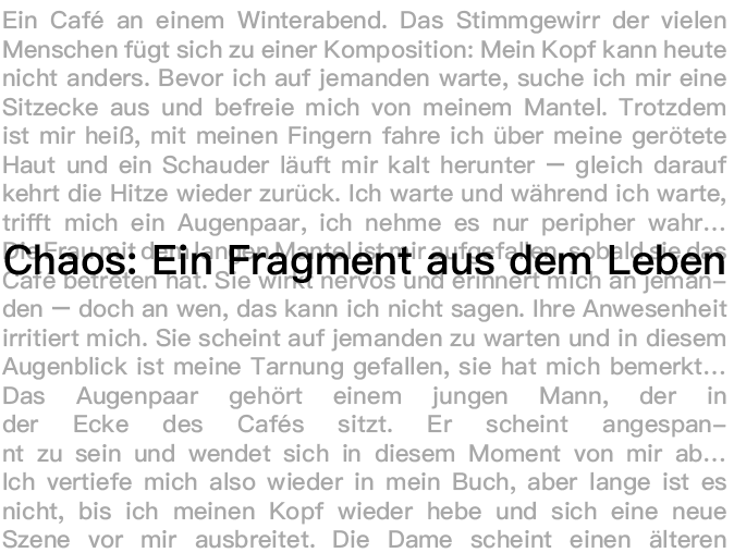 David Ully, Chaos: ein Fragment aus dem Leben