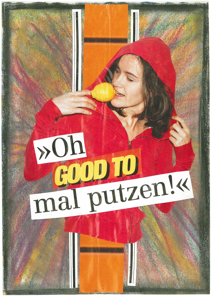 A woman in a red hoodie holding a yellow lemon near her face, with colorful abstract background and layered text saying "Oh good to mal putzen!"