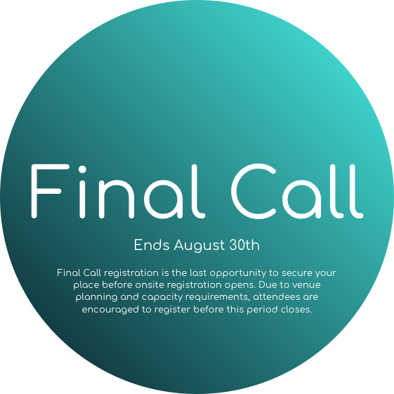 A circular graphic with a gradient teal background containing the text "Final Call" and details about registration closing on August 30th IPAWS & TR 2026