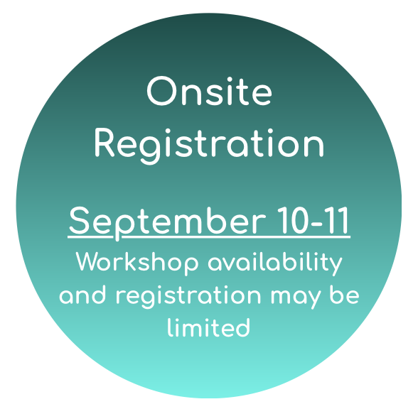 Teal gradient circle with white text about onsite registration for September 10-11, noting limited workshop availability and registration.