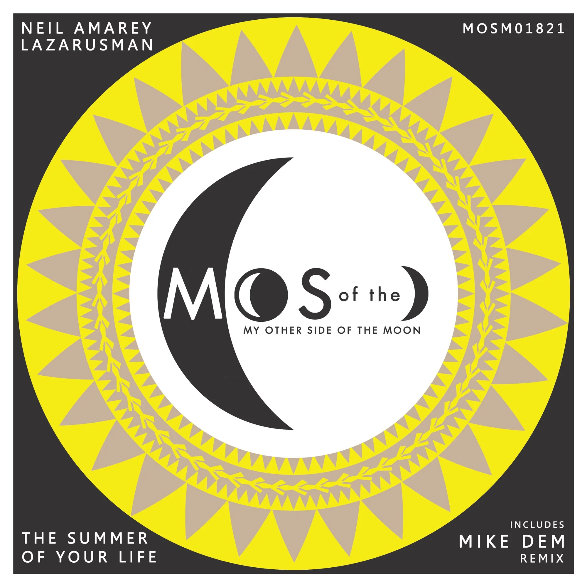 Album cover for Neil Amarey Lazarusman titled "Mosc of the" with subtitle "My Other Side of the Moon" featuring a black and white star and moon design surrounded by yellow and gray decorative patterns, and text indicating it includes a Mike Dem remix