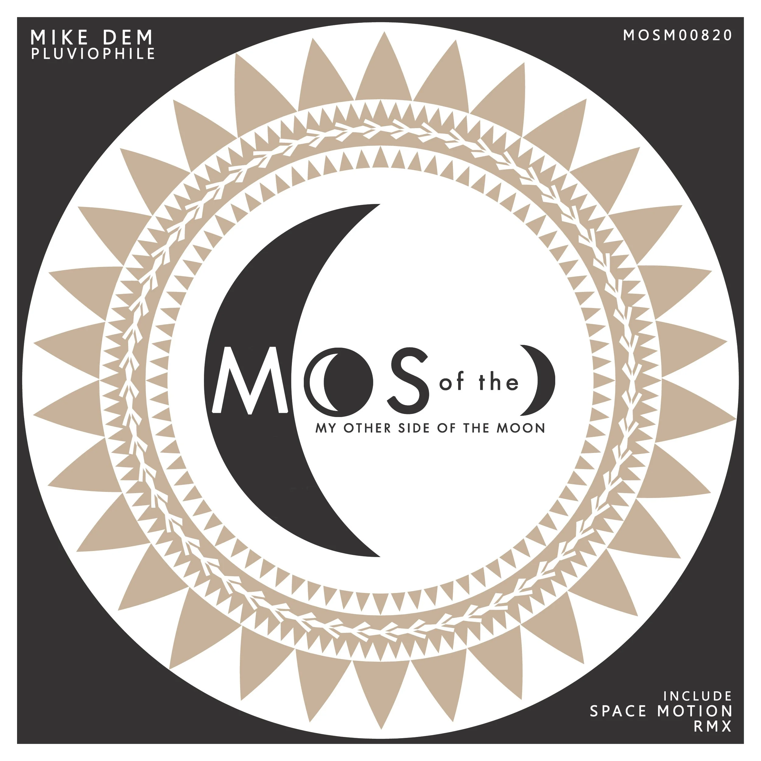 Album cover featuring a black and beige circular design with moons and geometric patterns, with the title 'MOs of the MY OTHER SIDE OF THE MOON' and the artist's name 'MIKE DEM' at the top left.